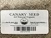 Canary Seed Organic 4.5 lb