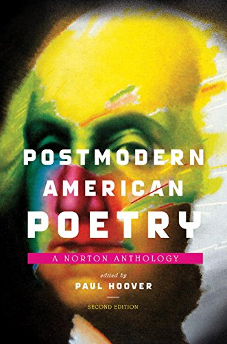Postmodern American Poetry: A Norton Anthology (Second Edition)