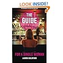 The Guide for a Single Woman