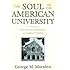 The Soul of the American University: From Protestant Establishment to Established Nonbelief