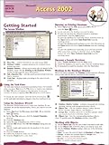 Microsoft Access 2002 Quick Source Reference Guide, , 1930674910