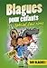 blagues pour enfants ; spécial fou rires by 