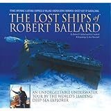The Lost Ships of Robert Ballard