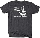 The Jeep Wave - You Either Get it Or You Don't T shirt