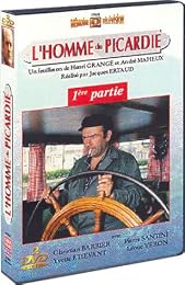 L'homme Du Picardie - 1ère Partie