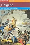 Couverture de L'Algérie : des origines à nos jours