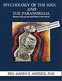 Psychology of the Soul and the Paranormal by