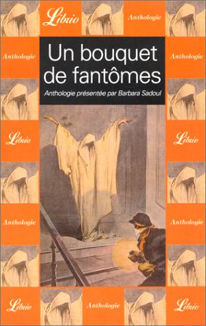 Un  bouquet de fantômes