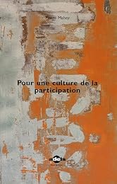 Pour une culture de la participation