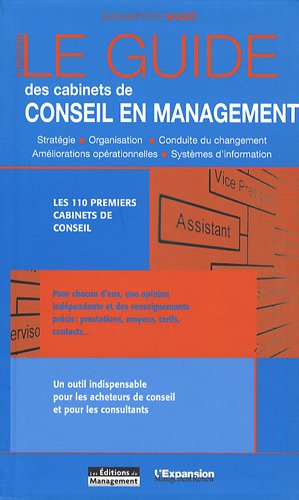 Télécharger Le guide des cabinets de conseil en management ((Hardcover)) PDF