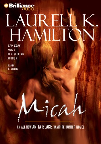 Micah (Anita Blake, Vampire Hunter, Book 13)