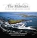 The Hebrides: An Aerial View of a Cultural Landscape by 