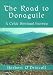 The Road to Donaguile: A Celtic Spiritual Journey (Cowley Cloister Book) by 