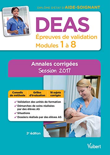 DEAS - Épreuves de validation - Modules 1 à 8 - Annales corrigées - Diplôme d'État d'Aide-soign by (Paperback)
