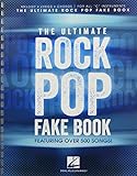 The Ultimate Rock Pop Fake Book by Hal Leonard Corp.