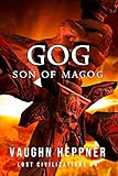 Gog (Lost Civilizations Book 4) by Vaughn Heppner