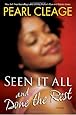 Seen It All and Done the Rest: A Novel