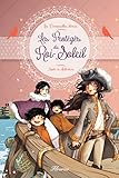 Les Protégés du Roi-Soleil (Les demoiselles chéries t. 3) (French Edition) by