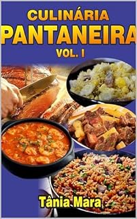 Livro CULINÁRIA PANTANEIRA VOL I: COLEÇÃO PANTANAL