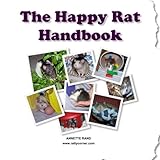 The Happy Rat Handbook by Annette Rand