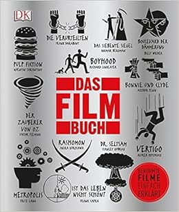 Das Film-Buch: Berühmte Filme einfach erklärt Das Film-Buch: Berühmte Filme einfach erklärt