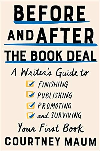 Before and After the Book Deal