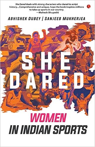 Image result for She Dared: Women in Indian Sports