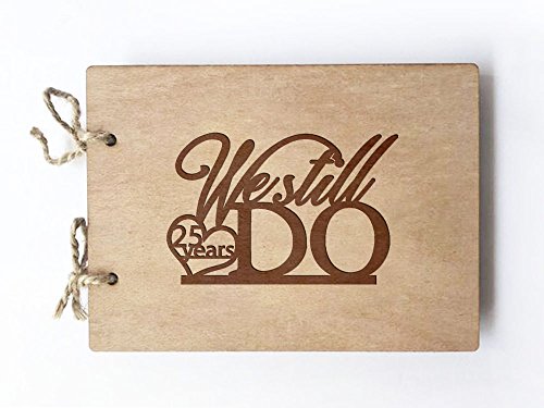 Wedding Guest book (wood) - notebook - We Still Do (Any Number)