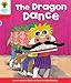 Oxford Reading Tree: Level 4: More Stories B: The Dragon Dance