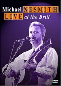 Michael Nesmith - Live at the Britt