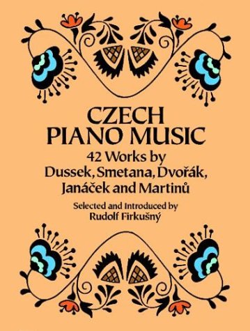 Czech Piano Music: 42 Works by Dussek, Smetana, Dvorák, Janácek and Martinu