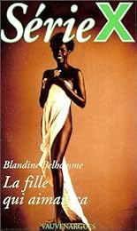 La  fille qui aimait ça