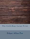 The Gold-Bug: Large Print