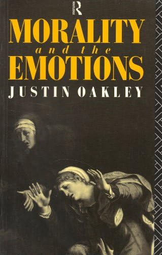 Morality and the Emotions (Routledge Library Editions: Ethics)