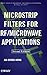 Microstrip Filters for RF / Microwave Applications