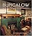 Bungalow The Ultimate Arts & Crafts Home by 