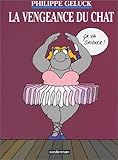 La Vengeance du chat (Le Chat (3)) by