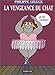 La Vengeance du chat (Le Chat (3)) by