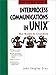 Interprocess Communications in UNIX: The Nooks and Crannies (2nd Edition) by