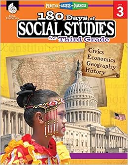 Amazon Com 180 Days Of Social Studies Grade 3 Daily Social Studies Workbook For Classroom And Home Cool And Fun Civics Practice Elementary School Level Created By Teachers 180 Days Of