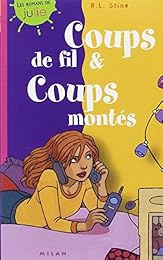 Coups  de fil et coups montés