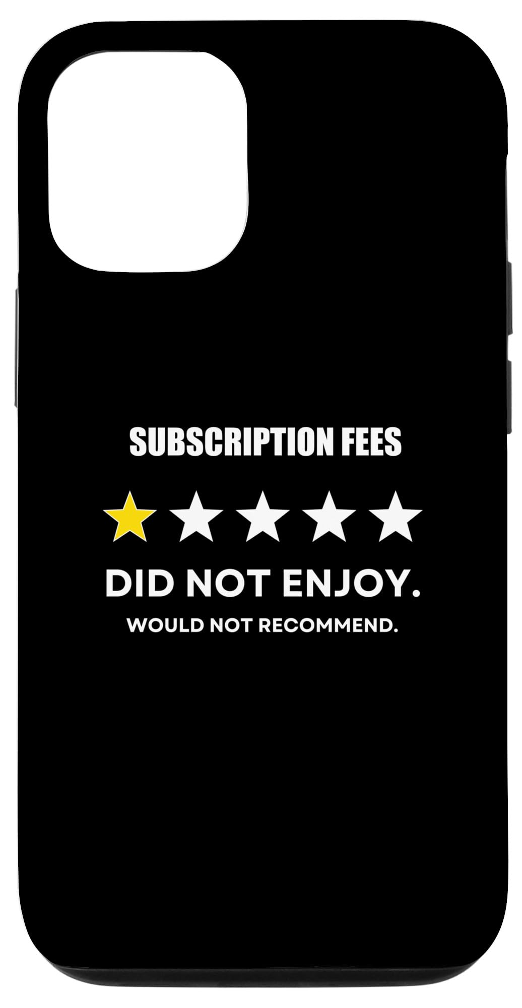 iPhone 12/12 Pro Subscription Fees One Star Did not enjoy, Wouldn't Recommend Case