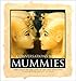Conversations With Mummies: New Light on the Lives of Ancient Egyptians by 