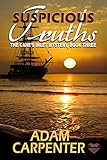 Suspicious Truths (The Cane's Inlet Mystery Book 3) by Adam Carpenter