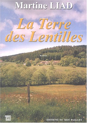 La  terre des lentilles