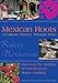 Mexican Roots: a Culinary Journey Through Time: Discover the Delights of Real Mexican Home Cooking by