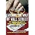 Catching the Wolf of Wall Street: More Incredible True Stories of Fortunes, Schemes, Parties, and Prison