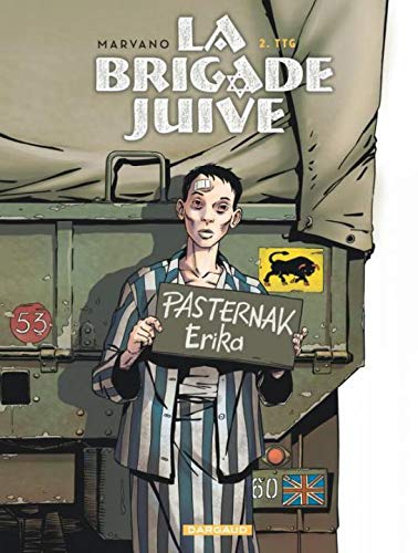 La Brigade juive - Tome 2 - TTG (LA BRIGADE JUIVE (2)) (French Edition) by Marvano