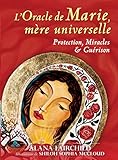 L'oracle de Marie, mère universelle : Avec 44 cartes et 1 livret explicatif by 