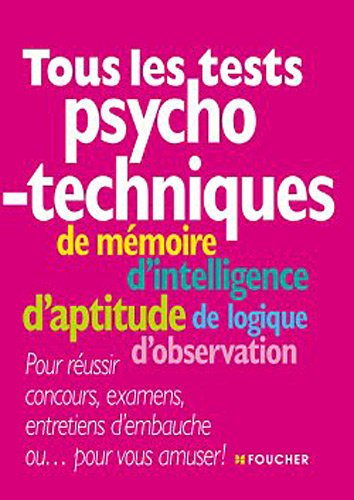 Tous les tests psychotechniques